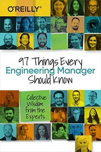 Cover of 97 Things Every Engineering Manager Should Know