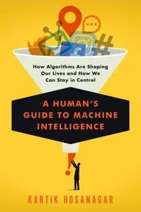 Cover of A Human's Guide to Machine Intelligence