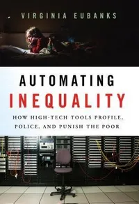 Cover of Automating Inequality