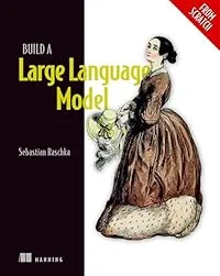 Cover of Build a Large Language Model (from Scratch)