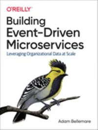 Cover of Building Event-Driven Microservices
