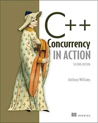 Cover of C++ Concurrency in Action: Practical Multithreading