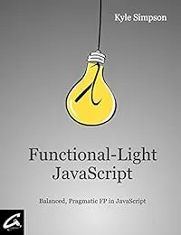 Cover of Functional-Light JavaScript