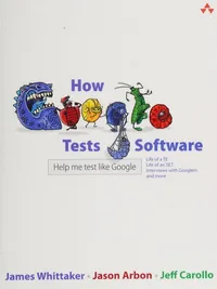 Cover of How Google Tests Software