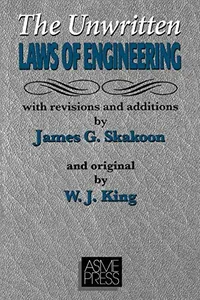Cover of The Unwritten Laws of Engineering